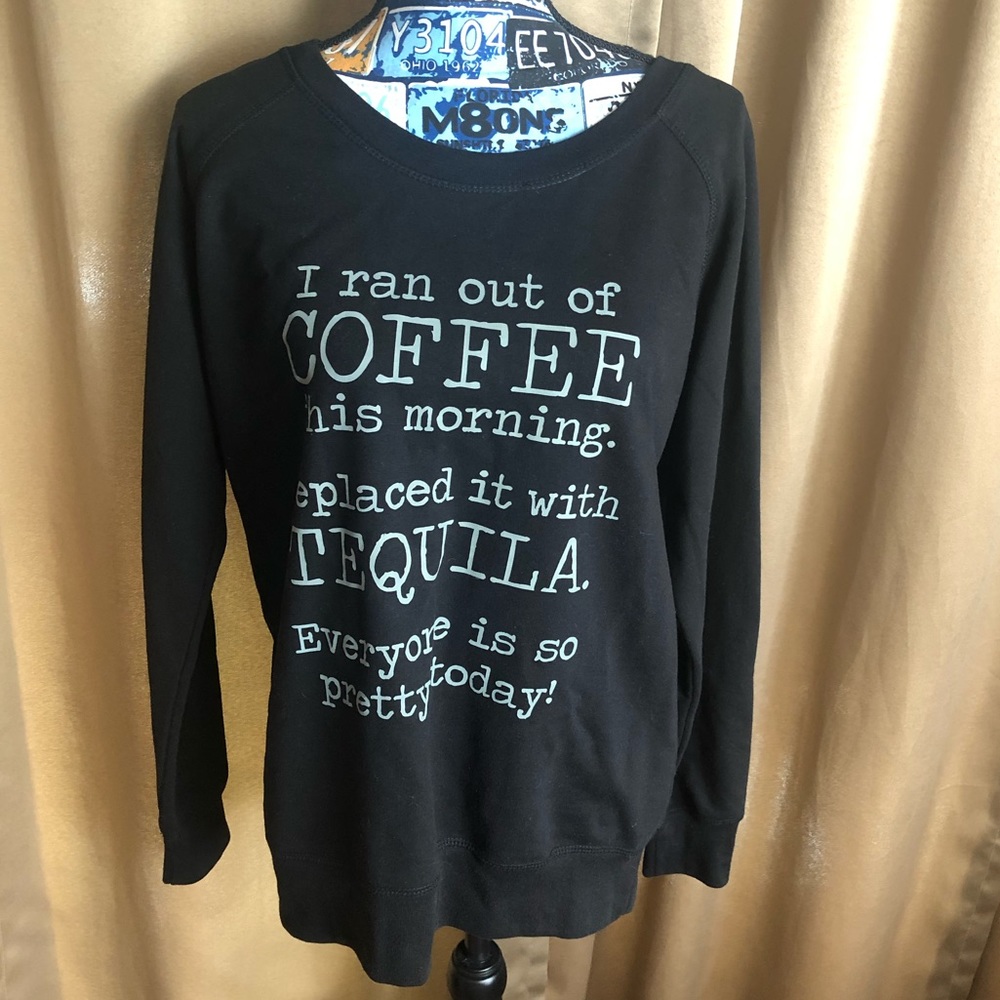 Instant Message Tequila Quote Long Sleeve Shirt